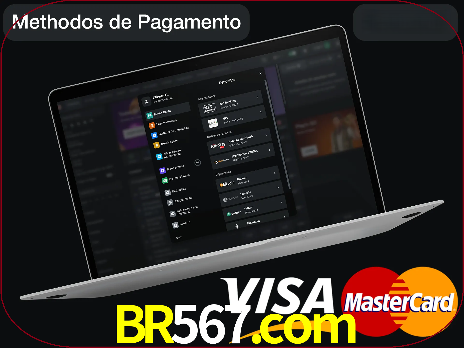 Use seu método de depósito preferido.